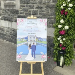 Welcome Sign for Padraig and Rachel